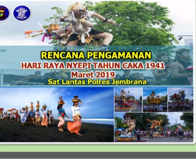 
					Satlantas polres Jembrana laksanakan giat pengamanan Nyepi 2019