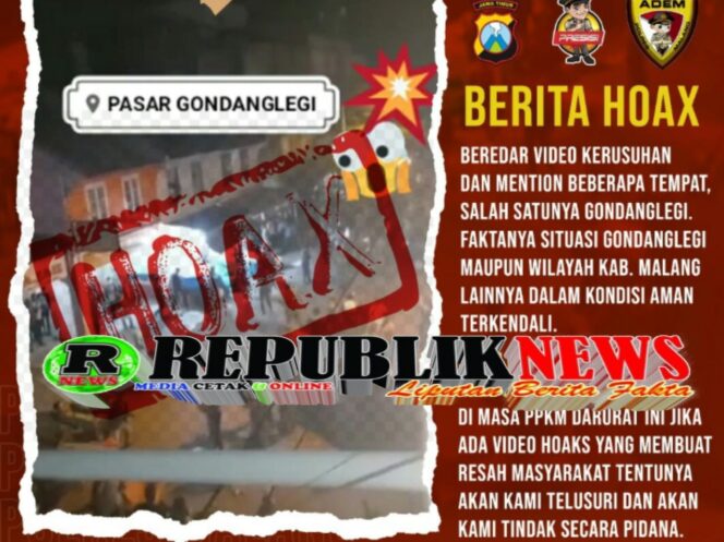 
					Viral Video Beredar Kerusuhan di Gondang Legi, Ternyata Hoax