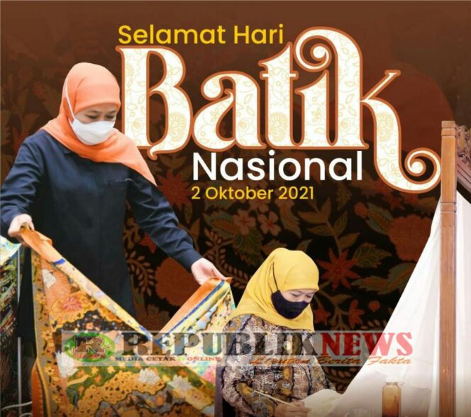 
					Dihari Batik Nasional “Ini Kata Gubenur Jatim”Jangan Cuma Ramai Hashtag, Ayo Beli Batik !