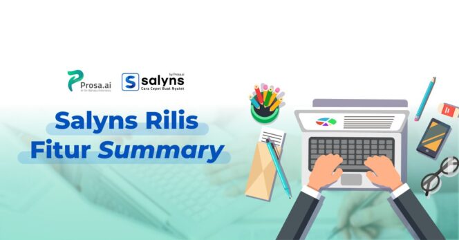 
					Prosa.ai Luncurkan Fitur Summary untuk Video to Text