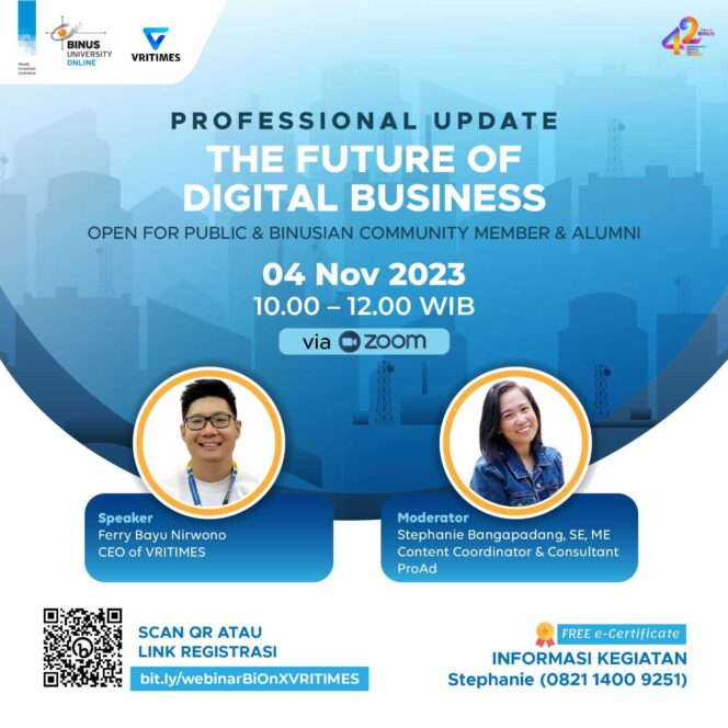 
					Webinar “The Future of Digital Business” oleh Binus University Online dan VRITIMES