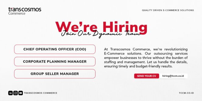 
					Menjadi Bagian Dari Industri E-Commerce Bersama Transcosmos Commerce!