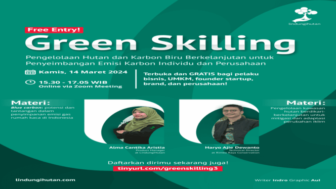
					Webinar Gratis Mengenai Pengelolaan Hutan dan Skema Carbon Trading di Indonesia, Daftar Sekarang