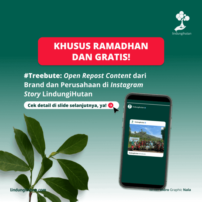 
					LindungiHutan Bantu Promosi Produk dan Jasa Secara Gratis Dukung UMKM, Brand, dan Perusahaan