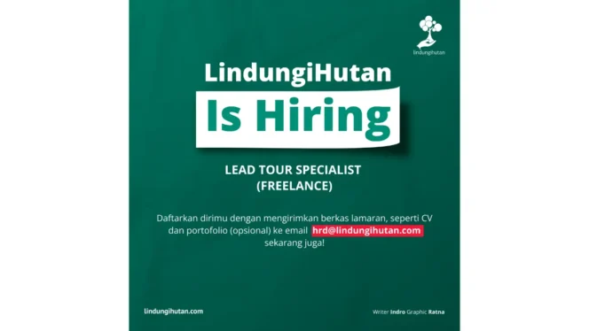 
					Startup LindungiHutan Buka Lowongan Kerja Freelancer Lead Tour Specialist, Intip Persyaratan Lengkapnya