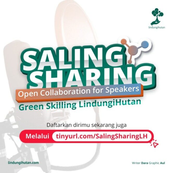 
					Pendaftaran Terbuka: Pembicara Webinar Green Skilling #SalingSharing