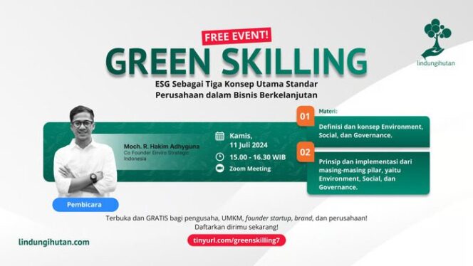 
					LindungiHutan Adakan Webinar Green Skilling, Kupas Tuntas ESG untuk Bisnis Berkelanjutan